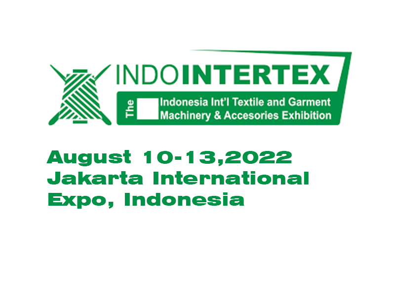 INTERTEX 2022 | 10-13 August Jakarta, Indonesia